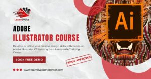 Adobe Illustrator Course Dubai by Professionals | Book Free Demo