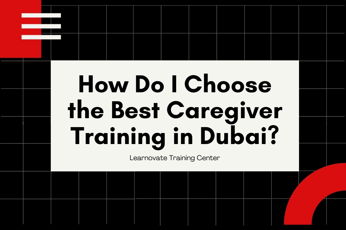 Caregiver Training Course in Dubai