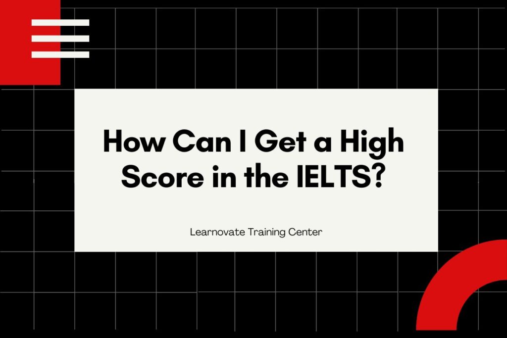 High score in IELTS