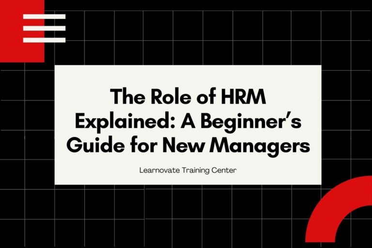 The Role of HRM Explained: A Beginner’s Guide for New Managers