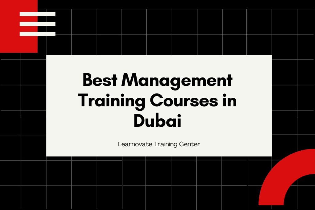 Best Management Training Courses in Dubai