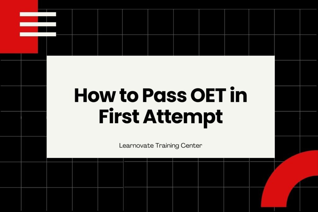 How to Pass OET in First Attempt