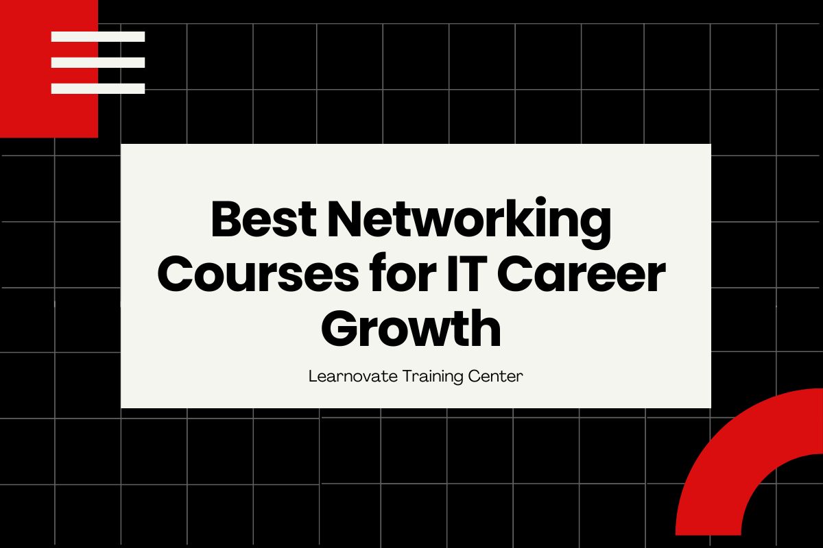 Best Networking Courses for IT Career Growth