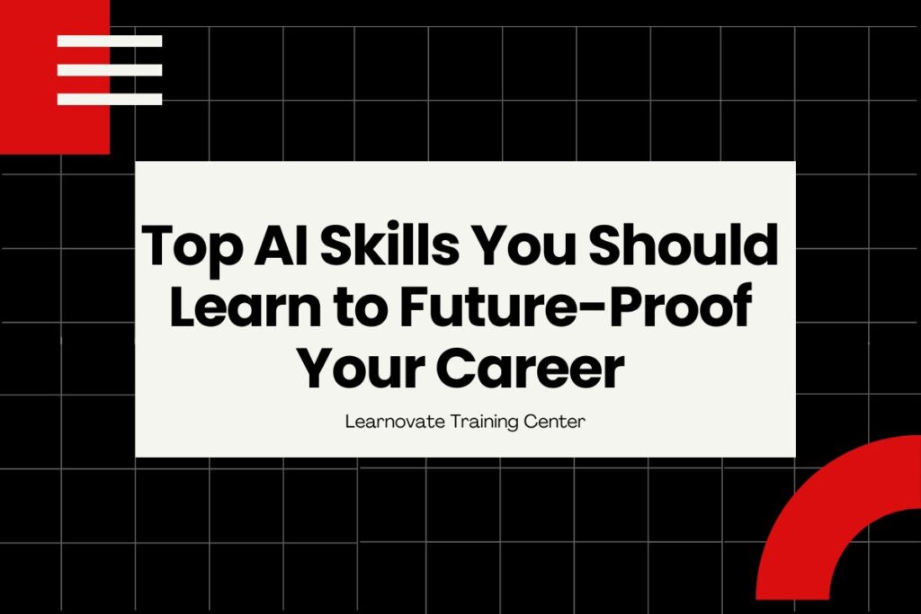Top AI Skills You Should Learn