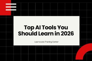 Top AI Tools You Should Learn in 2026