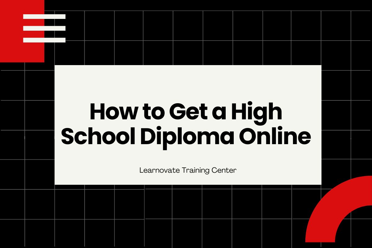 How to Get a High School Diploma Online