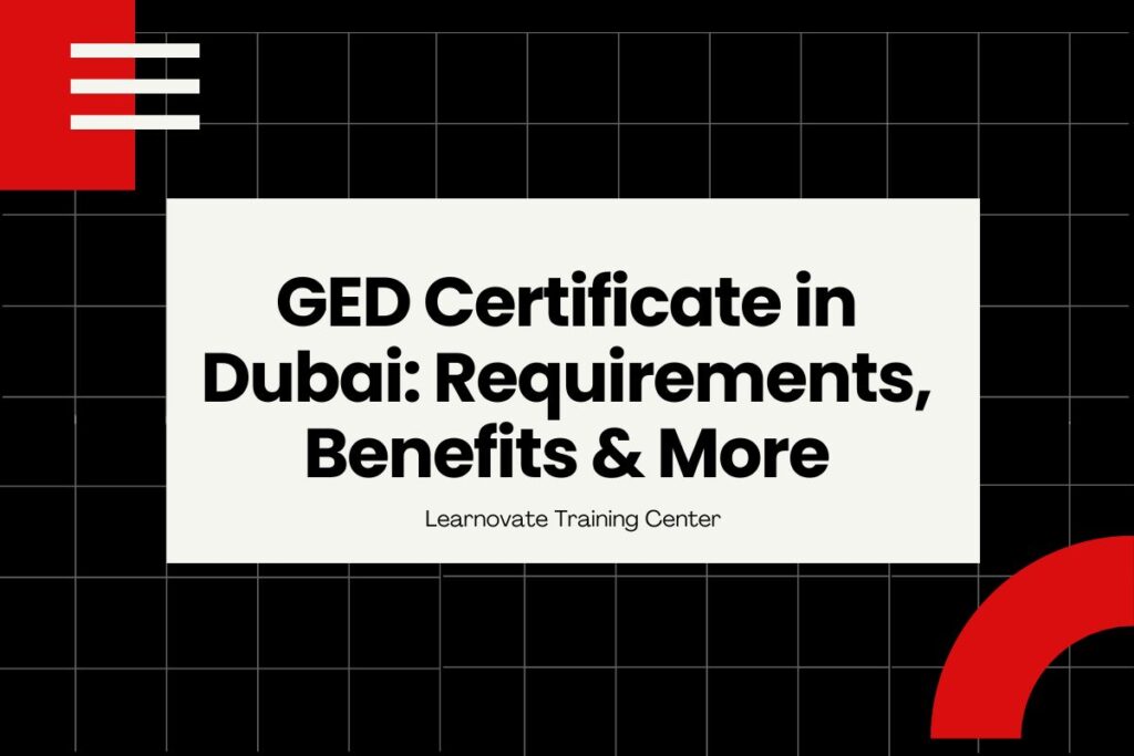 GED Certificate in Dubai